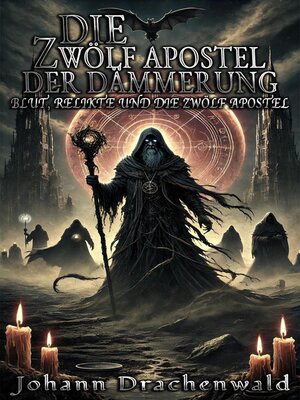cover image of Die Zwölf Apostel der Dämmerung
